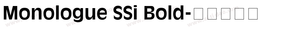 Monologue SSi Bold字体转换